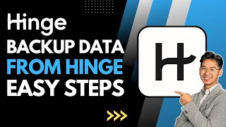 How to Backup Data From Hinge