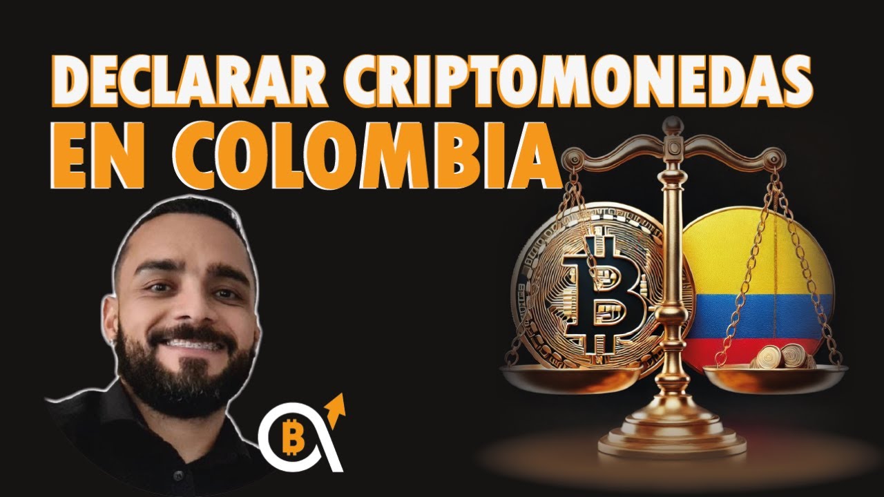 ¿Cómo declarar tus operaciones con criptomonedas en Colombia?