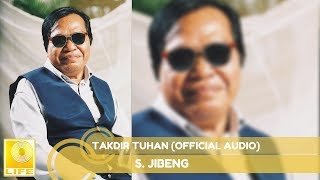 Video voorbeeld van "S. Jibeng - Takdir Tuhan (Official Audio)"