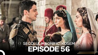 Secolul Magnific: Kosem | Episode 56
