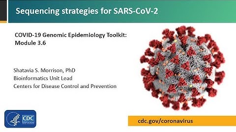 Module 3.6 - Sequencing strategies for SARS-CoV-2