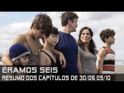 Éramos Seis - Resumo dos primeiros capítulos da novela