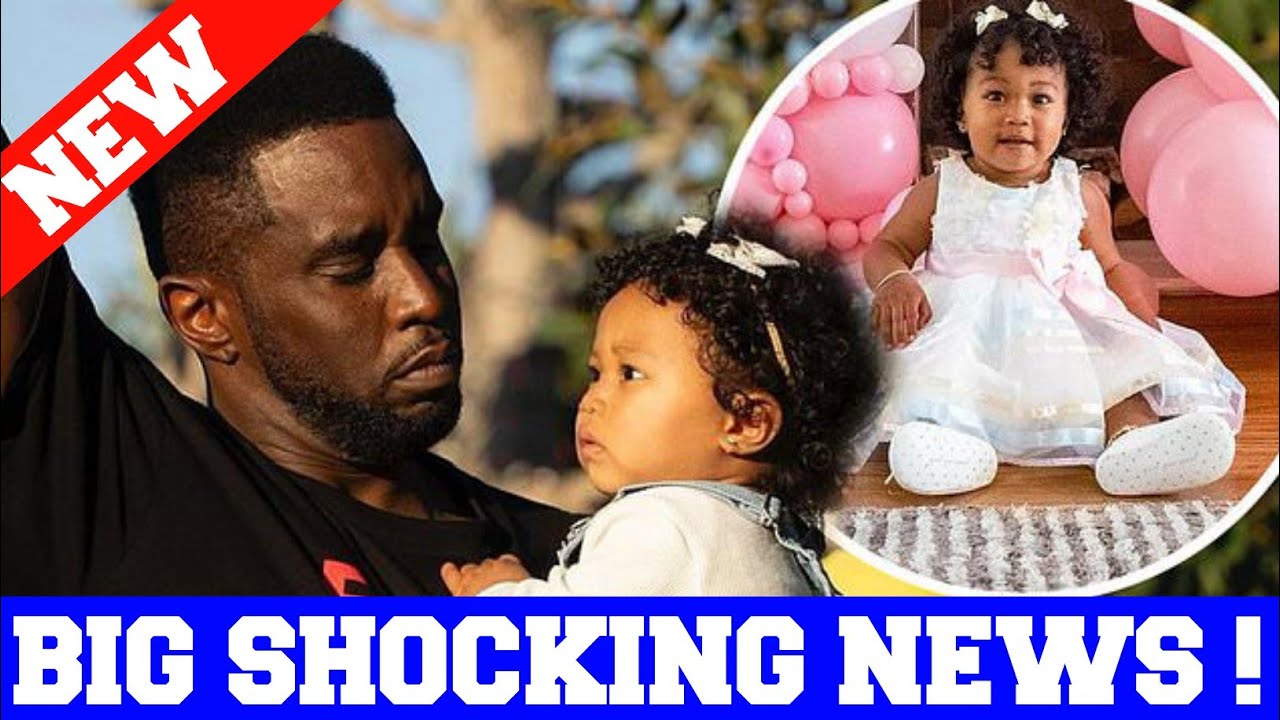 Big shocking news ! Diddy Celebrates Daughter Love's First Birthday