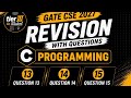 GATE CSE 2027 | C Programming |  Revision with Questions | Question 13, 14 &amp; 15