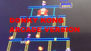 Donkey Kong ARCADE MACHINE VERSION