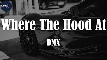 DMX, "Where The Hood At" (Lyric Video)