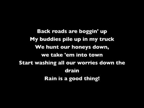 Luke Bryan - Rain Is a Good Thing (lyrics)