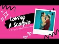 11 Things You Need To Know About Loving A Scorpio