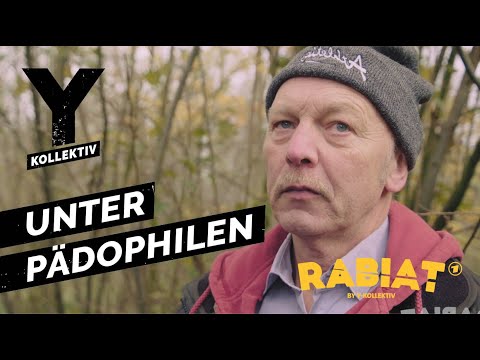 Wie muss die Gesellschaft mit Pädophilen umgehen? Unter Pädophilen. RABIAT!