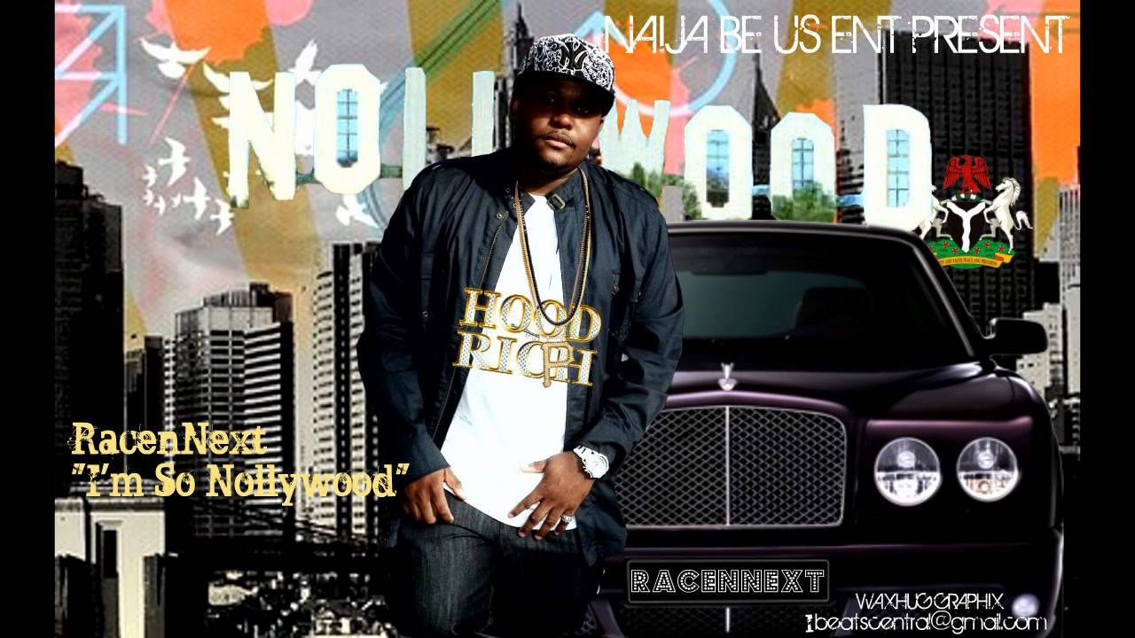 Watch I'm so Nollywood - RacenNext on YouTube Watch I'm so Nollywood - RacenNext on YouTube