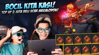 PERMINTAAN KALIAN! TOP UP IN AKUN BOCIL BUAT BELI SCAR 2 JUTA MEGALODON! DIA GA PERNAH SESENANG INI!