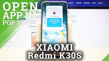 How to Run App in Pop Up View in Xiaomi Redmi K30s - Open Apps in Floating Window