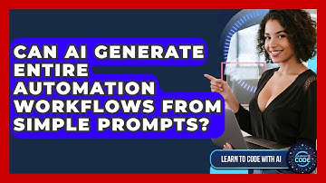 Can AI Generate Entire Automation Workflows From Simple Prompts? - Learning To Code With AI