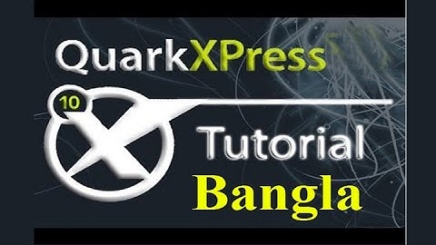 Quark express Bangla tutorial   - box - 04