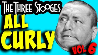 The THREE STOOGES film Festival - ALL Curly MARATHON  Vol 6 - FULL EPISODES!