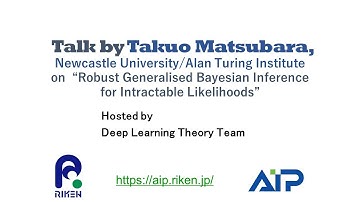 Talk by Takuo Matsubara, Newcastle University/Alan Turing Institute on "Robust Generalised Bayes...