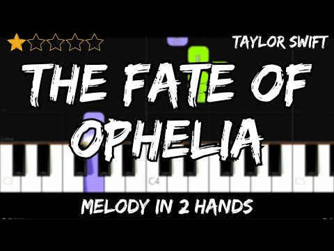 The Fate of Ophelia (Melody Only) - Taylor Swift