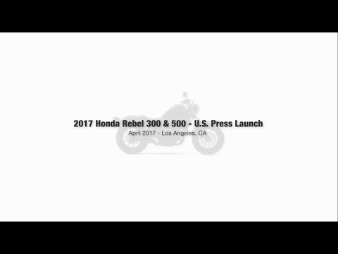 2017 Honda Rebel - U.S. Press Launch