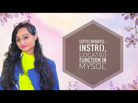LEFT(),RIGHT(),INSTR(),LOCATE() FUNCTION IN MYSQL|| MYSQL TUTORIAL  SERIES|| CODE WITH NEHA