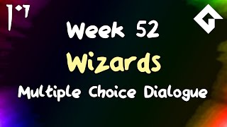 3D Wizards - Week 52 - Multiple Choice Dialogue