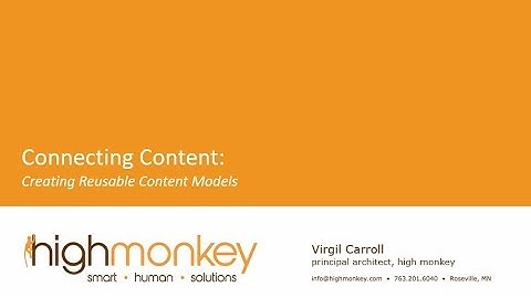 Connecting Content: Creating Reusable Content Models