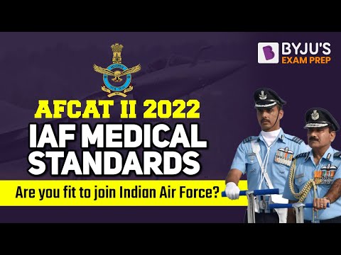 पायलटों के लिए IAF चिकित्सा मानक | क्या आप भारतीय वायु सेना में शामिल होने के योग्य हैं? | एएफसीएटी II 2020