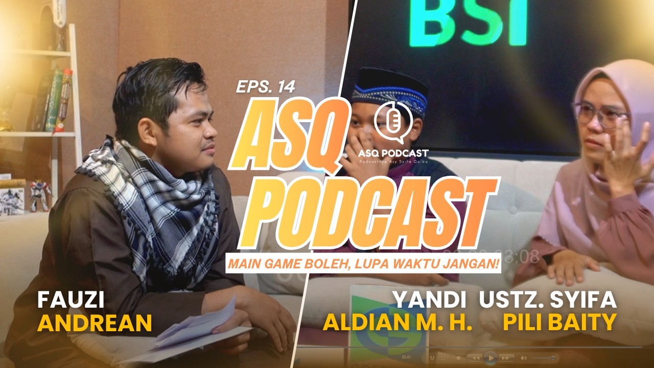 EPS 14  |ASQ PODCAST 2026 : Main Game Boleh Asal Ingat Waktu