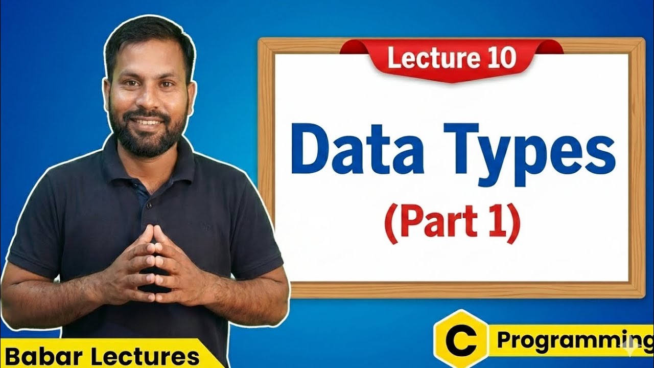 Data Types in C Language | Types of Data Types Explained for Beginners