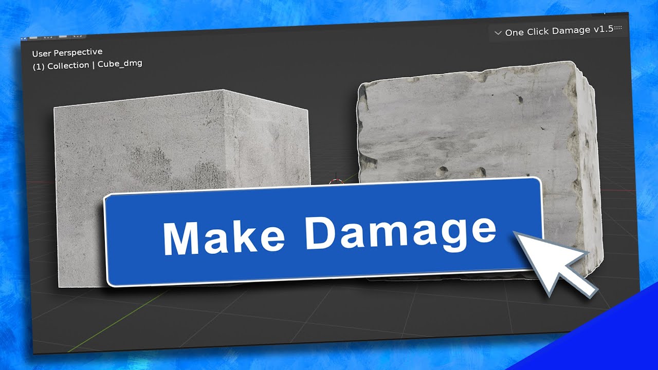 One Click Damage Add-on for BLENDER 3D