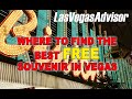 Best free souvenir in las vegas  more las vegas advisor weekly update ep 98