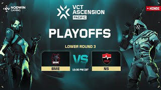 VCT Ascension Pacific 2025: Bangkok – [ Playoffs ] Lower Round 3