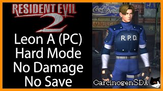 [No Commentary] Resident Evil 2 (PC) No Damage No Save - Leon A, Hard