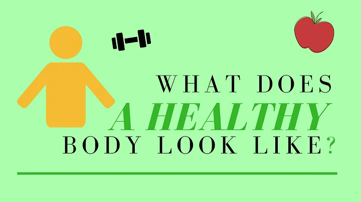 How a healthy body looks like? (2023)