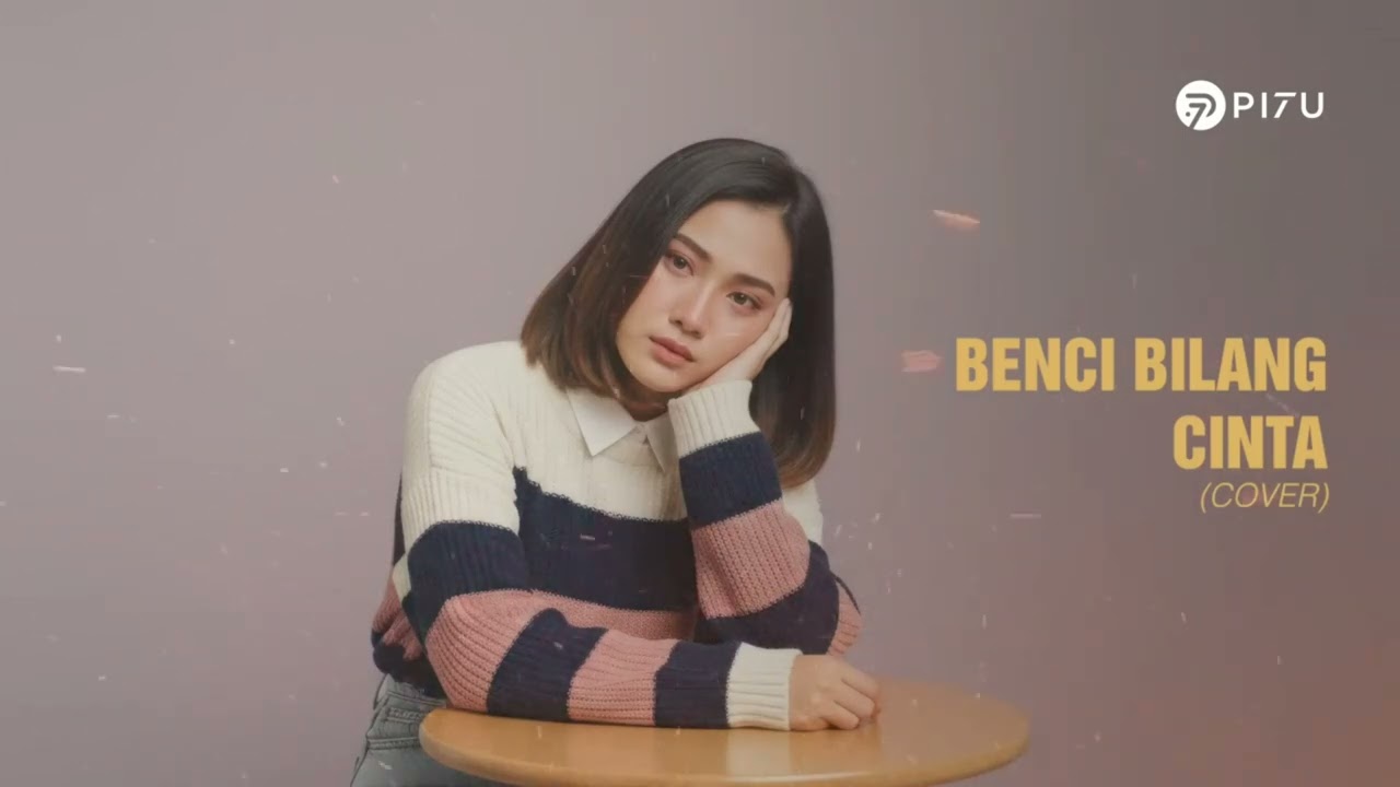 Benci bilang cinta - Radja Cover by pi7u