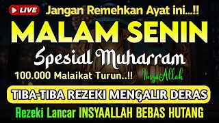 🔴LANGSUNG DIKABULKAN..‼️CUKUP PUTAR SEKALI DAN DENGARKAN, 100 RIBU MALAIKAT TURUN | REZEKI LANCAR