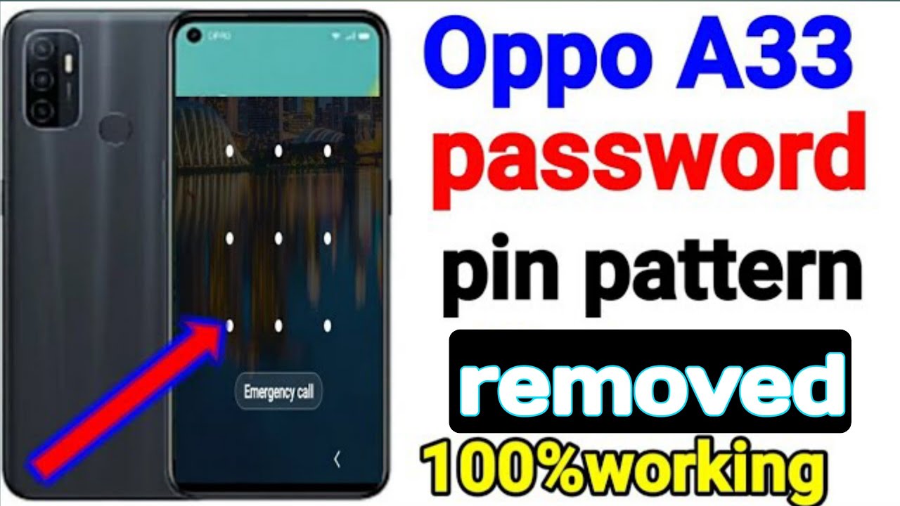 Oppo A33 ka lock khole | How to remove any pin pattern password on Oppo ...