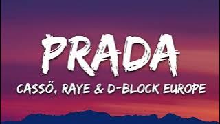 cassö, RAYE, D-Block Europe - Prada (Extended to 8 minutes)