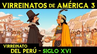 VIRREINATO del PERÚ - Siglo XVI - La Guerra de Arauco 🌎 Historia de los VIRREINATOS de AMÉRICA ep.3