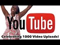 🎉CELEBRATING 1000 VIDEO UPLOADS ON YOUTUBE! | SHARING TIPS &amp; TRICKS I LEARNED ALONG THE WAY!🏆🎥