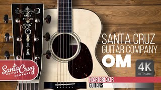 Santa Cruz Guitar Company OM with European Bear Claw Spruce over Master Grade Indian Rosewood