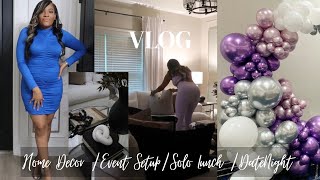 I Still Got It! | Doing Too Much| New Table Decor | Date Night | Balloon Setup | Mermaid Movie Night