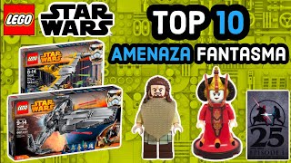 TOP 10 LEGO STAR WARS SETS AMENAZA FANTASMA | 25 ANIVERSARIO!