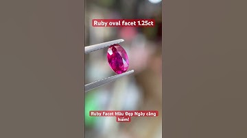 Ruby Facet 1.25 Ct - Ruby màu đẹp ngày càng khan hiếm trên thị trường ! #tokigems #rubyjewelry
