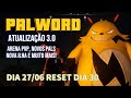NOVA ATUALIZAÇÃO PALWORLD - NOVOS PALS, ILHAS, CRAFTS E MUITO MAIS