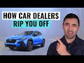 5 BIGGEST Car Dealer Rip Offs That Cost You THOUSANDS || Watch Out!