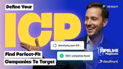 How to Define Your ICP and Find Perfect-Fit Companies To Target | Pipeline Playbooks