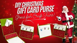 DYI Gift Card Purse - Great for Craft Fairs and Giving!