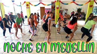 ZUMBA NOCHE EN MEDELLIN REMIX