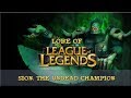 Lore of league of legends part 72 sion the undead champion