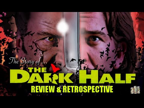 The Story of The Dark Half (1993) - Review & Retrospective